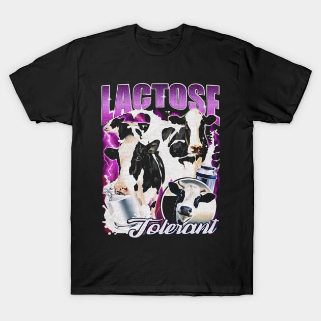 Lactose Tolerant T-Shirt by Rage Against Tee Machine